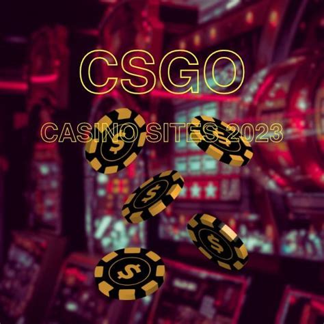 Best CSGO Casino Sites > Casino CS:GO Games 